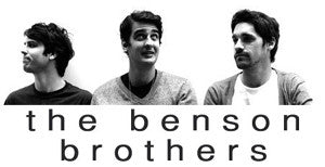 the Benson Brothers