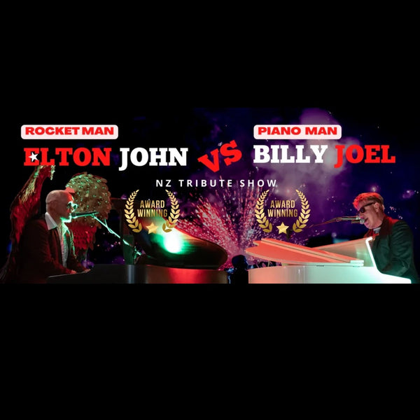 Elton John vs Billy Joel NZ Tribute Show Wellington